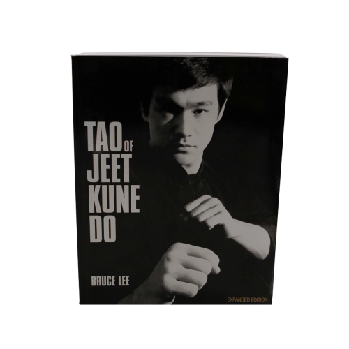 Tao of Jeet Kune Do Expanded Edition